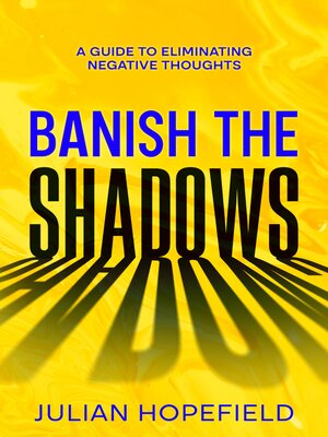 cover image of Banish the Shadows